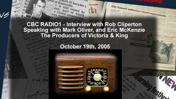 Victoria and King CBC News Coverage